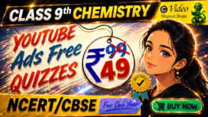 Class 9 Chemistry |CBSE |Magnet Brain |