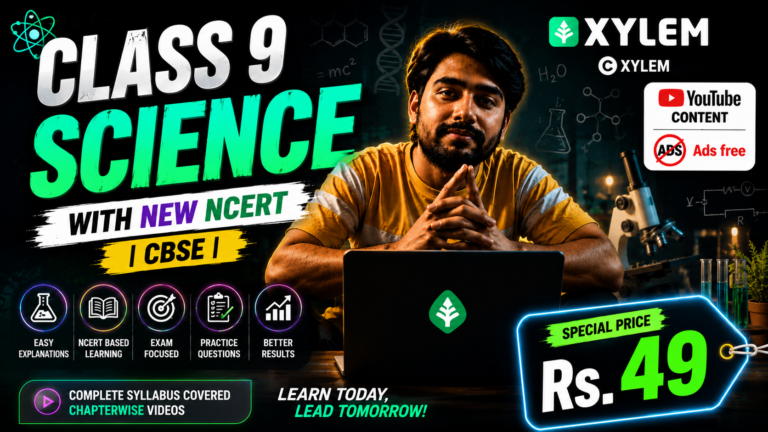 Class 9 CBSE |Science | New NCERT |Xylem Youtube Ads free Videos